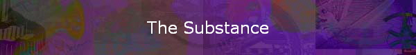 The Substance